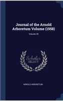 Journal of the Arnold Arboretum Volume (1958); Volume 39