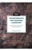 Transformative and Engaging Leadership