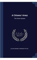 A Citizens' Army