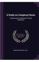 A Study on Colophony Resin