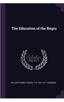 The Education of the Negro