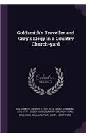 Goldsmith's Traveller and Gray's Elegy in a Country Church-yard