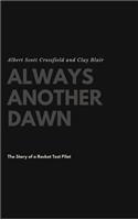 Always Another Dawn