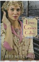 Love Comes Calling
