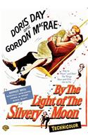 By the Light of the Silvery Moon