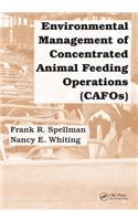 Environmental Management of Concentrated Animal Feeding Operations (CAFOs)