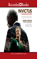 Invictus: Nelson Mandela and the Game That Made a Nation