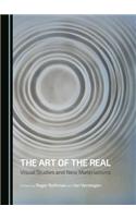 Art of the Real: Visual Studies and New Materialisms: Visual Studies and New Materialisms