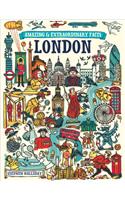 Amazing & Extraordinary Facts - London