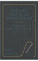 Simplified Systems of Sewing Styling - Lesson Five, Buttonholes, Pockets, Neck Finishes
