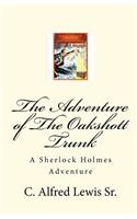 Adventure of The Oakshott Trunk