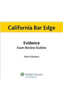 California Evidence Exam Review Outline for the Bar Exam