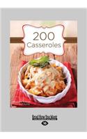 200 Casseroles (Large Print 16pt)