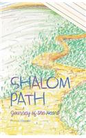 Shalom Path - Journey of the Heart