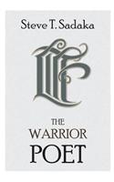 Life in the Face - The Warrior Poet