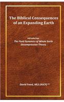 Biblical Consequences of an Expanding Earth