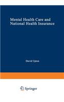 Mental Health Care and National Health Insurance