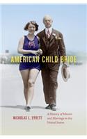 American Child Bride