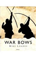 War Bows