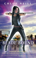 Blade Bound: A Chicagoland Vampires Novel(Chicagoland Vampires Series)