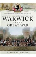 Warwick in the Great War