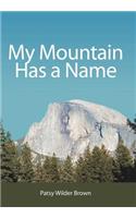 My Mountain Has a Name: (English)