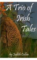 Trio of Irish Tales