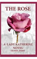 The Rose
