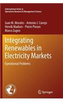 Integrating Renewables in Electricity Markets