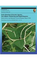 Early Detection of Invasive Species: Surveillance Monitoring and Rapid Response Eastern Rivers and Mountains Network Summary Report 2010(English)