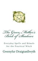 Green Mother's Book of Shadows