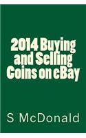 2014 Buying and Selling Coins on Ebay