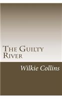 The Guilty River