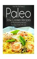 Pass Me The Paleo's Paleo Slow Cooker Recipes