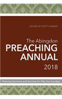 Abingdon Preaching Annual 2018, The