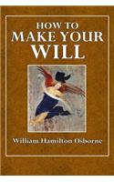 How to Make Your Will