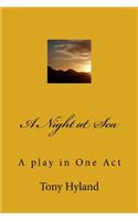 A Night at Sea