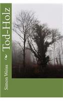 Tod-Holz