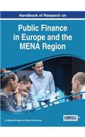 Handbook of Research on Public Finance in Europe and the MENA Region