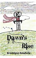 Dawn's Rise