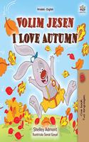 I Love Autumn (Croatian English Bilingual Book for Kids)