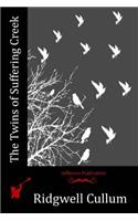The Twins of Suffering Creek: (English)
