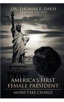 America's First Female President...2016?