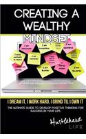 Creating a Wealthy Mindset