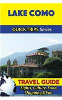Lake Como Travel Guide (Quick Trips Series)
