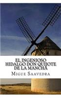 Ingenioso Hidalgo Don Quijote De La Mancha