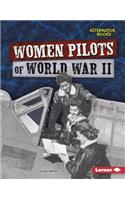 Women Pilots of World War II