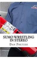 Sumo Wrestling In Stereo