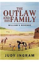 Outlaw and His Family