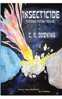 INSECTICIDE - A Science Fiction Thriller